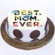 Best Mom Ever Pineapple Photo Cake Delivery in Faridabad